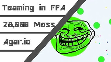 AGAR.IO - Teaming in FFA for 28,000 Mass!