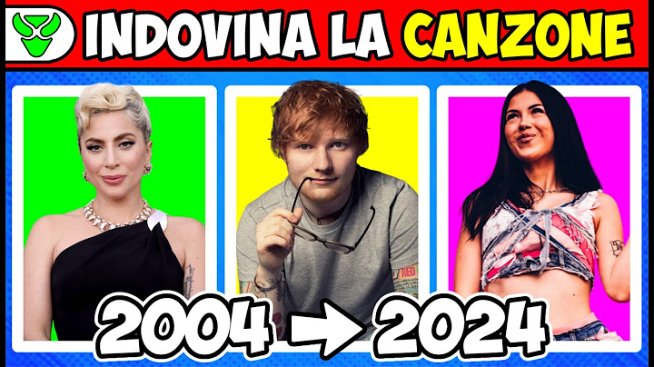 QUIZ - INDOVINA LA CANZONE (2004-2024) 🎶
