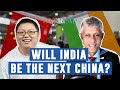 Will india be the next china an indians take  overlap