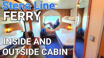 FERRY OUTSIDE & INSIDE CABIN - STENA LINE HARWICH TO HOOK OF HOLLAND 4K