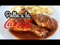 POLLO A LA COCA COLA