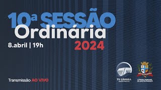 10ª Sessão Ordinária de 2024