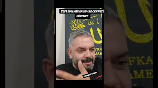 Kasap Kadir : Kimse TEST EDİLMEDEN cennete giremez 