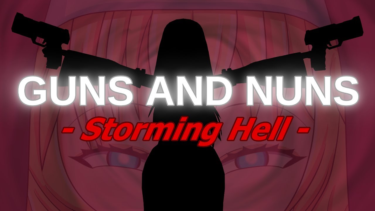 Guns and Nuns: Storming Hell trailer thumbnail