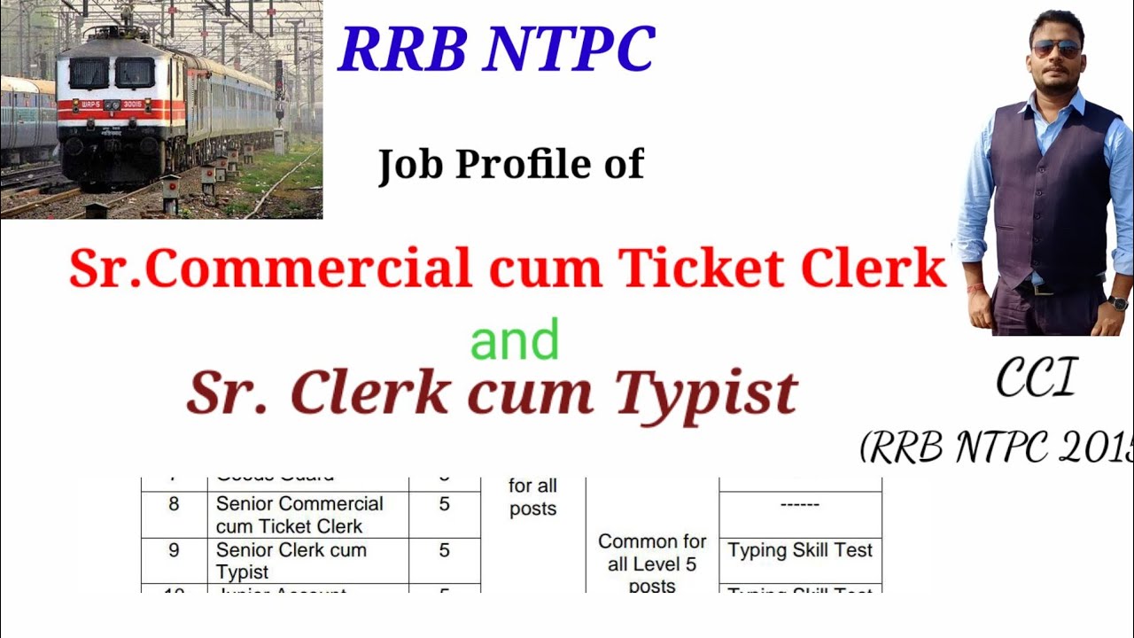 job-profile-of-senior-commercial-cum-ticket-clerk-ll-senior-clerk-cum