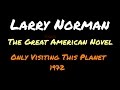 Larry Norman - The Great American Novel ~ [1972]