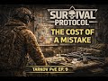 Survival Protocol :The Cost of a Mistake - Tarkov PvE Ep  9