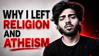 I Rejected Atheism and Theism – My Honest Answer | SIDUNCUT