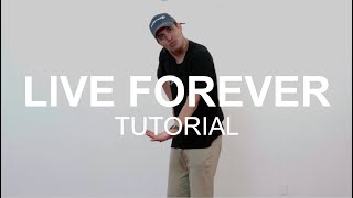 Live Forever Tutorial (116) | Tristan Padron