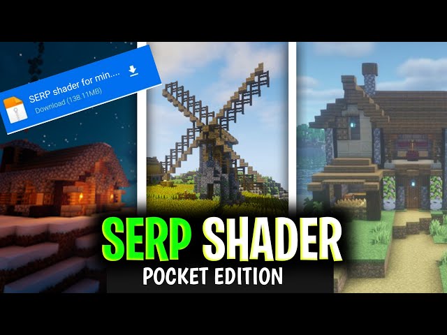 Download SERP Shaders for Minecraft PE - free