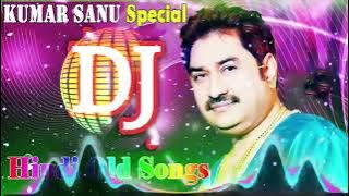 Old is Gold Dj remix song|Bewafa ho tum Kumar Sanu Special|Hindi Dj remix Songs.....