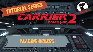 Carrier Command 2 Tutorial - Placing Orders
