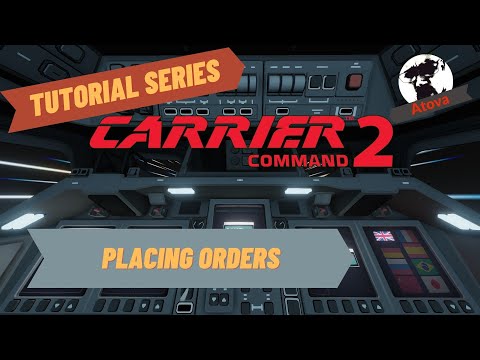 Carrier Command 2 Tutorial - Placing Orders