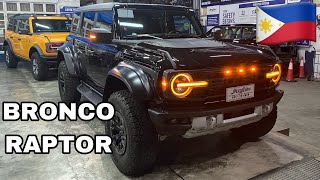 🇵🇭 For Sale (Philippines) - 2023 Ford Bronco Raptor BRAND NEW!