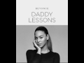 Beyonce - Daddy Lessons (audio)