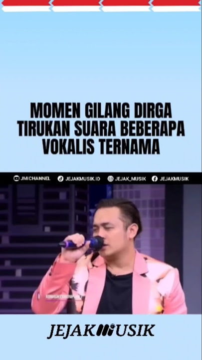 MOMEN GILANG DIRGA TIRUKAN BEBERAPA SUARA VOKALIS TERNAMA #1