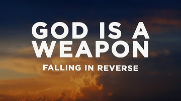 Falling In Reverse - God Is A Weapon (Lyrics) ft. Marilyn Manson