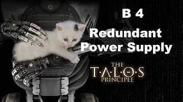 The Talos Principle B4 Redundant Power Supply HD