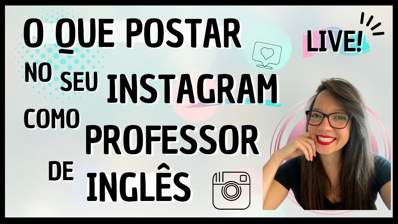 15 professores de inglês que você deve acompanhar nas redes sociais