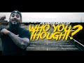 Richard Lorenzo Jr - Who You Thought (Official Music Video)