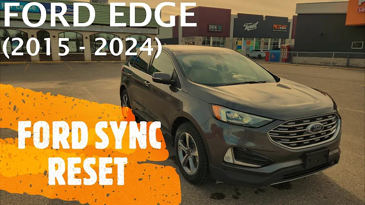 Ford Edge - FORD SYNC RESET (Hard and Soft Reset) 2015 - 2024