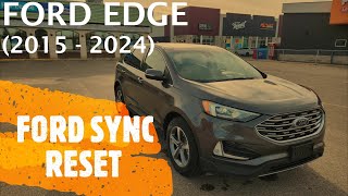 Ford Edge  FORD SYNC RESET (Hard and Soft Reset) 2015  2024