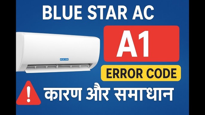 Blue Star Ac Error Code: Quick Fixes for Common Issues