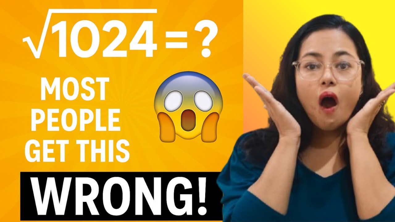 Square Root of 1024 | Most Students Get √1024 WRONG! Here’s the Real ...