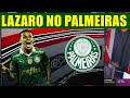 Lazaro no palmeiras verdo acerta a contratao do atacante ex flamengo