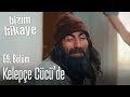 Kelepçe Cücü'de - Bizim Hikaye 69. Bölüm