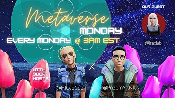 #MetaverseMonday Ep. 39: Irule with @iraxlab in @Spatial_io