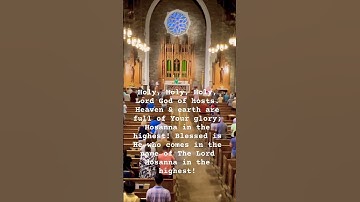 Thumbnail of #Sanctus #Holy Holy Holy Hosanna in the highest Mass of Creation #catholic