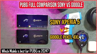 Google Pixel 4XL VS Sony Xperia 5 PUBG Comparison | which Mobile is Best For PUBG | Electro Sam