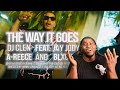 AMERICAN REACTS TO DJ CLEN FT. JAY JODY A-REECE & BLXCKIE - THE WAY IT GOES (OFFICIAL MUSIC VIDEO)