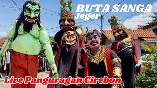 Jeger ❗️ BUTA SANGA | Live Panguragan Cirebon