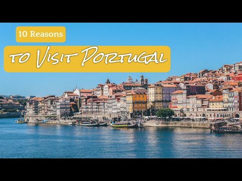 💚❤️Top 10 Must-Visit Reasons in Portugal!