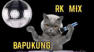 DJ RK MIX BAPUKUNG 20-08-2023