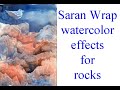 How To Use Saran Wrap With Watercolor Painting For A Unique Effect