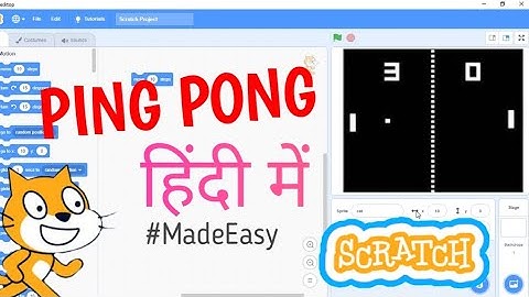 Ping Pong in Scratch In Hindi | Ping Pong Scratch Tutorial In Hindi