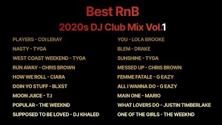 Best RnB Songs Playlist | 2020s R&B Hip Hop DJ Club Mix Vol.1