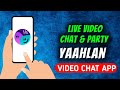 How To Install Yaahlan Voice Chat Party App How To Install Yaahlan Voice Chat Party App