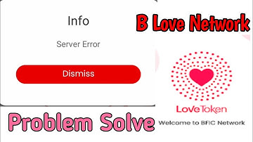 B love network problem solve | server error b love token | #blovenetwork #blovetoken #newtopictv