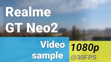 Full HD 1080p 30fps (main camera, AI mode) - Realme GT Neo2 video sample