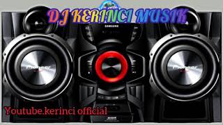 DJ KERINCI MUSIC FULL BASS&quot;BATANG SANGKIR&quot;MANTAAAPPP.
