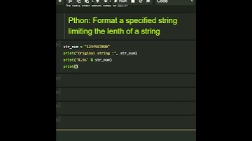 #Python: Format a specified string limiting the lenth of a string #beginner
