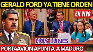 ¡ÚLTIMA HORA! TRUMP Y EL PENTÁGONO DAN LUZ VERDE AL PORTAAVIONES: MADURO EN SUS HORAS FINALES