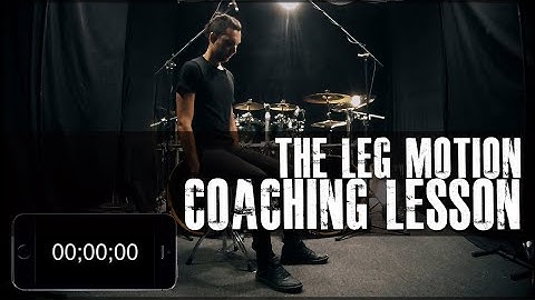 The Leg Motion Drum Lesson - James Payne