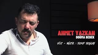 Ahmet Yazkan Doğma Bebek Resimi