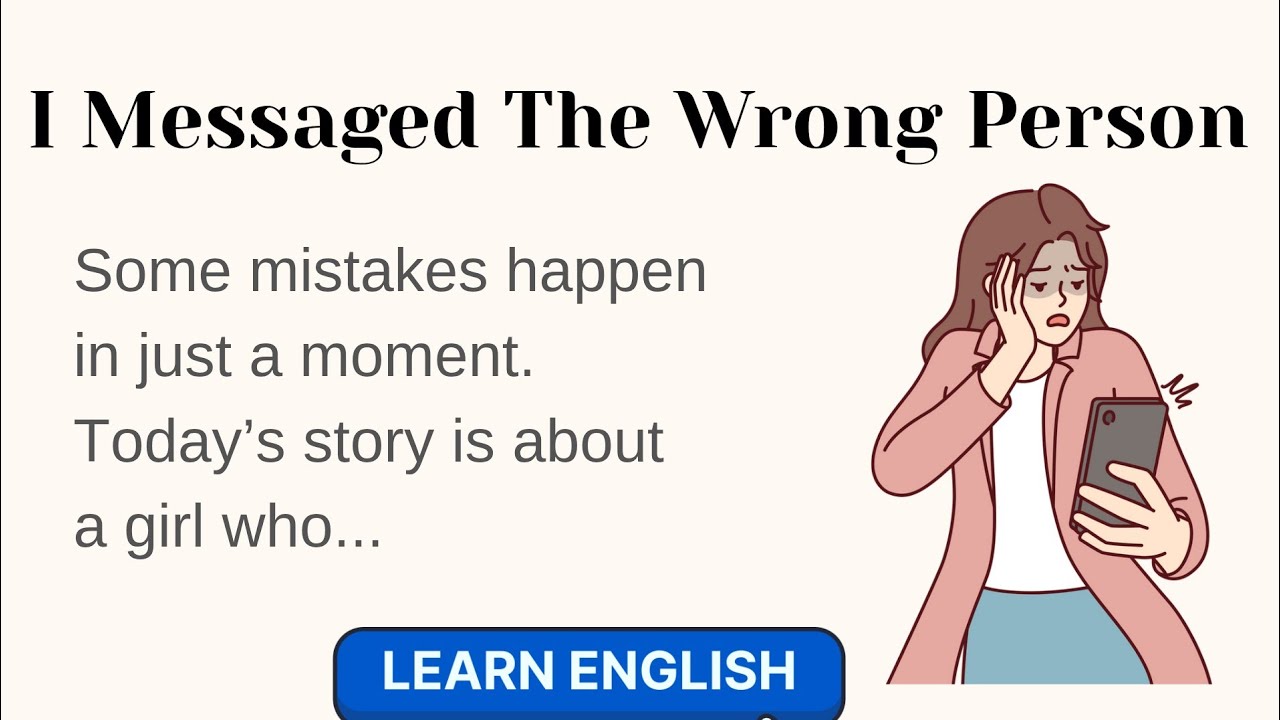 Learn English Through Story | I Messaged the Wrong Person | Beginner Listening Practice 
