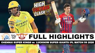 Chennai Super Kings vs Lucknow Super Giants IPL Match 59 Full Highlights 2026 |CSK vs LSG Highlights screenshot 1